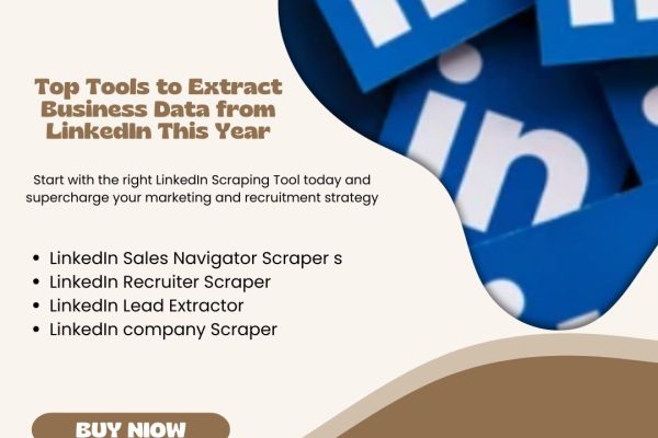 Top Tools to Extract Business Data from LinkedIn This Year