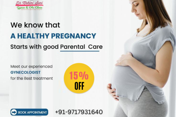 dr mohini(We know that a healthy pregnancy starts with good parental care)